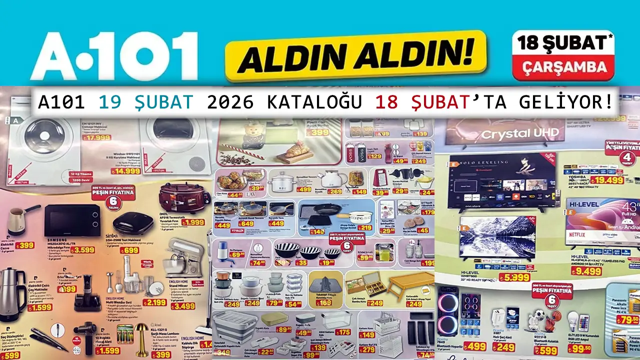 A101 18 Şubat 2026 Aktüel Ürünler Kataloğu Bir Gün Erken Yayınlandı