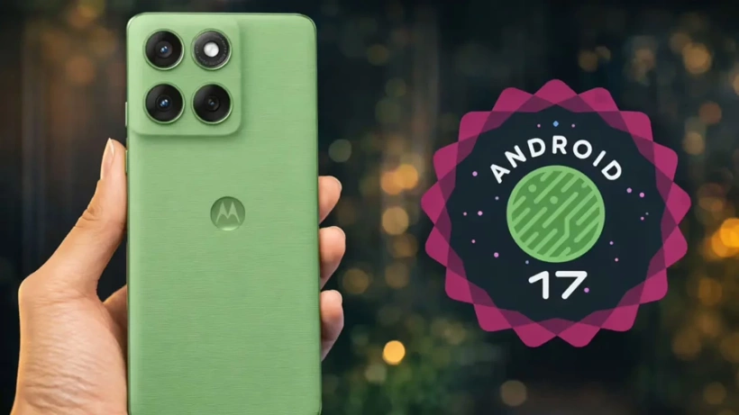 Motorola Android 17 Beta Programını Genişletti
