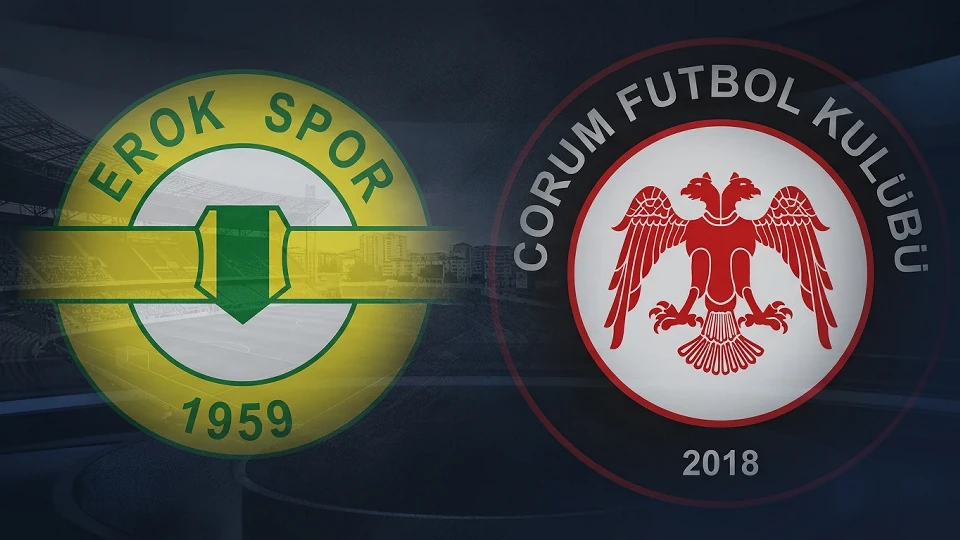 Esenler Erokspor Çorum FK Maçı Ne Zaman, Saat Kaçta, Hangi Kanalda?