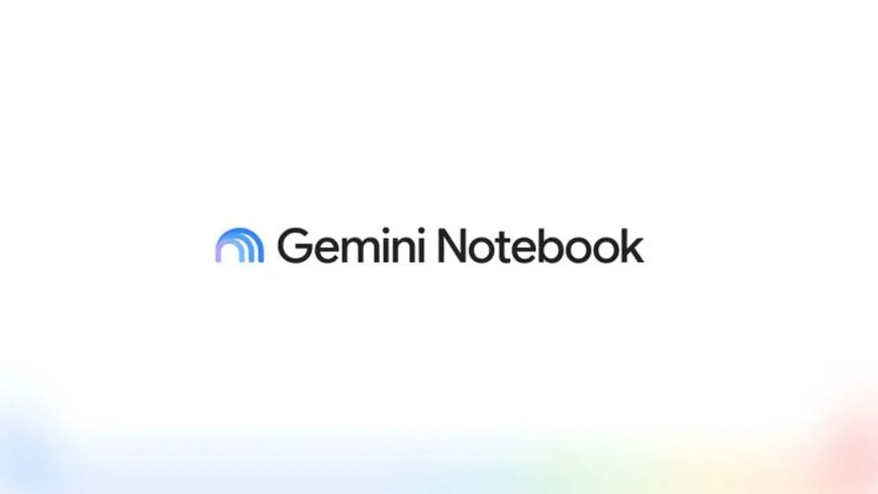 Google NotebookLM'in Adını Değiştirdi! Artık Gemini Notebook Olarak Kullanılacak