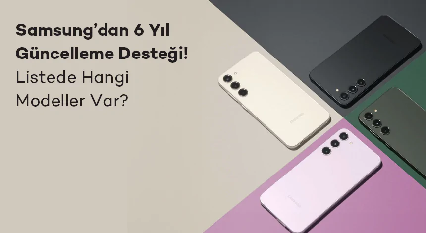 Şok Edici Fiyat! Samsung 130 Dolarlık Telefonuna 6 Yıl Güncelleme Veriyor!