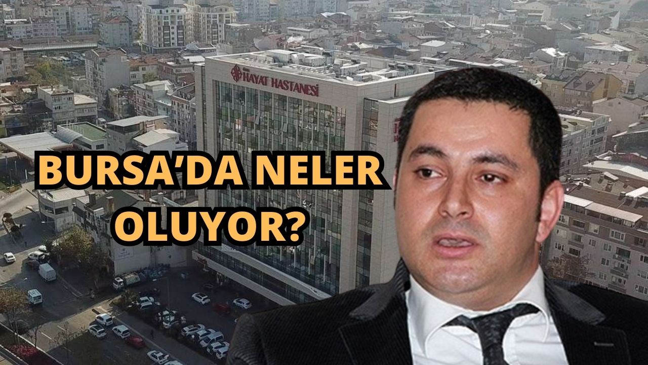 Bursa'da Neler Oluyor? Yeni Bir Sağlık Skandalı İddiası