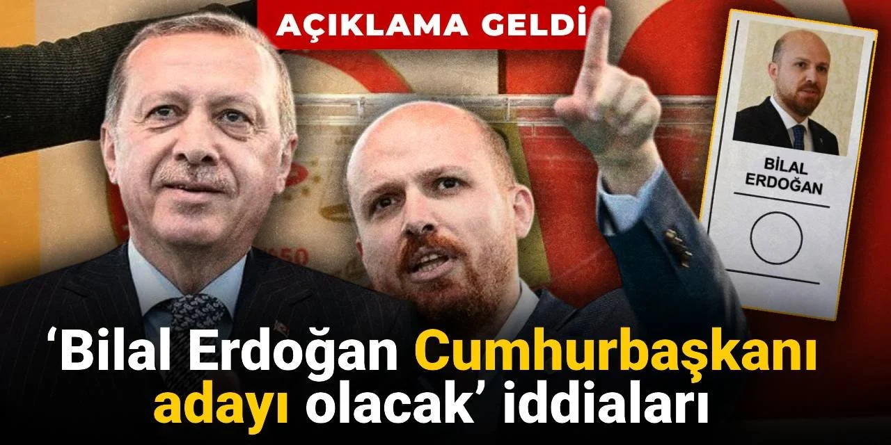 "Cumhurbaşkanı Olacak" Denmişti: Bilal Erdoğan Gerçeği Açıkladı!