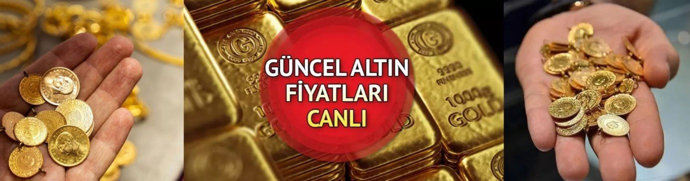 Güncel Altın Fiyatları! Bugün Çeyrek ve Gram Altın Ne Kadar?