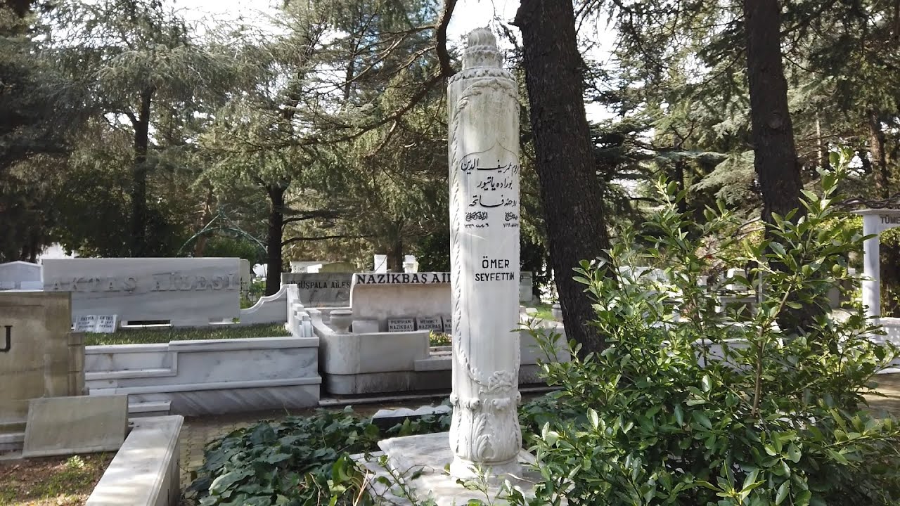 Ömer Seyfettin Mezarı Nerede? Nasıl Gidilir? Ömer Seyfettin Mezarı Nerede? Nasıl Gidilir?