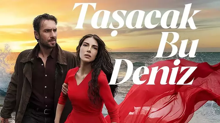 Taşacak Bu Deniz Yeni Bölüm Ne Zaman? Hangi Gün?