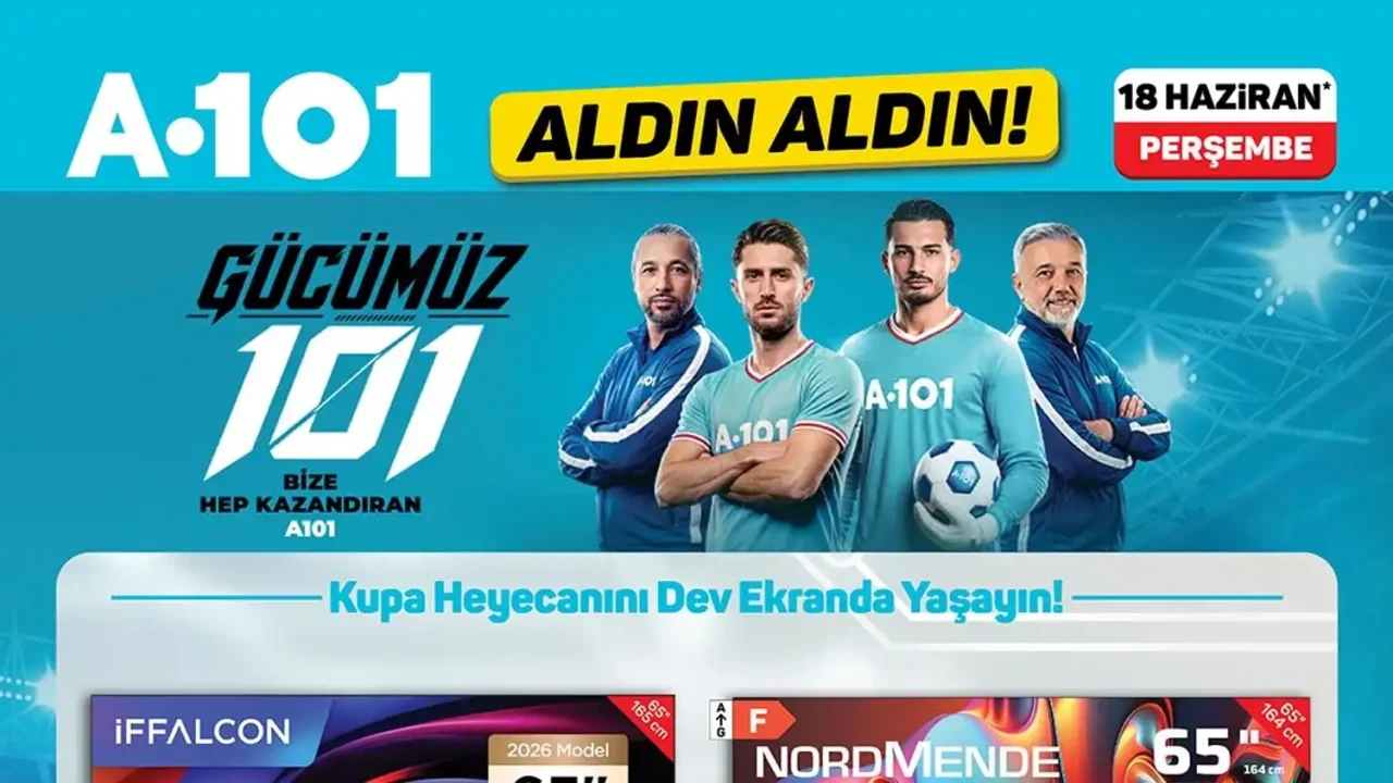 A101 18 Haziran 2026 Aktüel Kataloğu Açıklandı: Televizyondan Kamp Ürünlerine Yüzlerce Fırsat